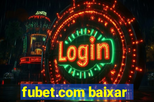 fubet.com baixar